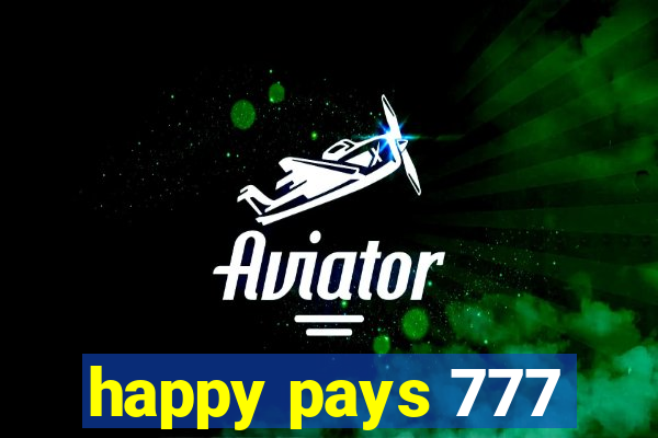 happy pays 777